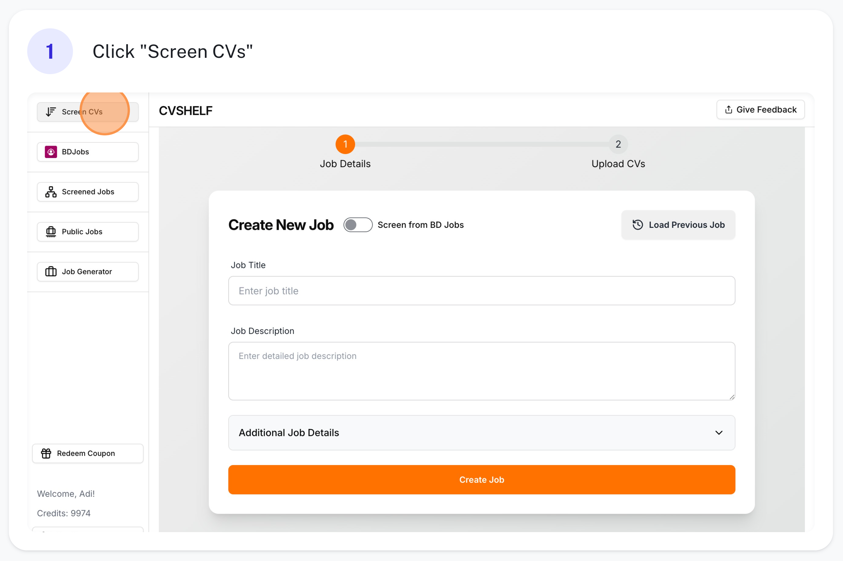 Step 1: Screen CVs interface
